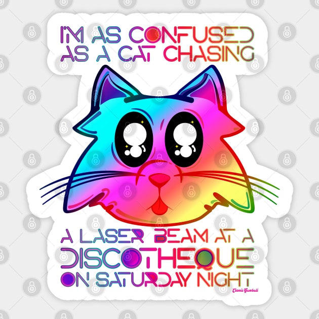 Kitty!! at the Disco! Sticker by Cosmic Gumball - Dante